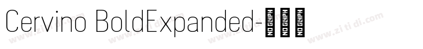 Cervino BoldExpanded字体转换